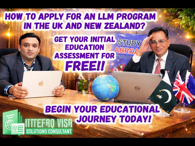 Step-by-Step Guide: Applying for LLM Programs in the UK & New Zealand